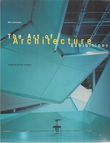 The Art of Architecture Exhibitions