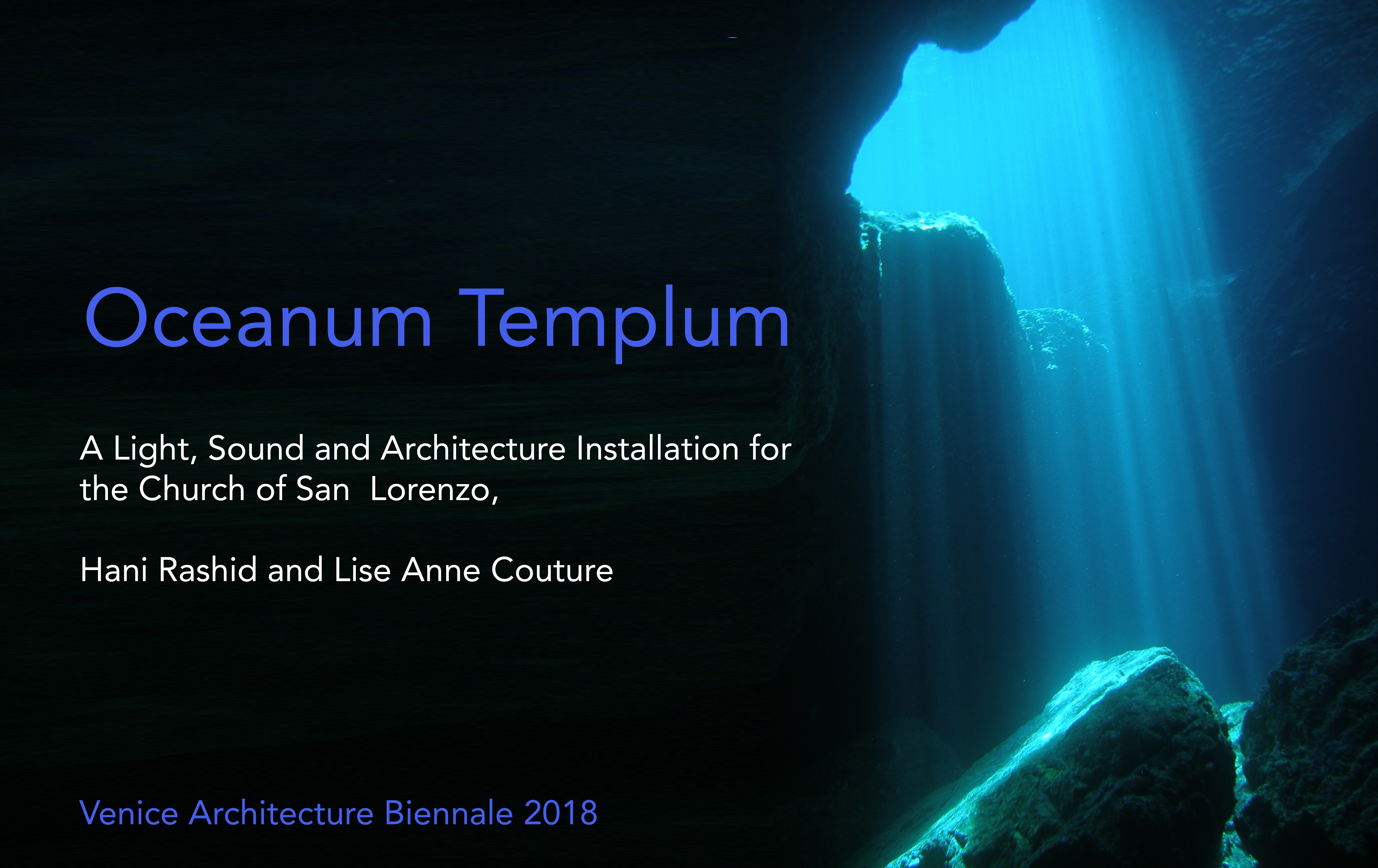 Concept image — underwater grotto with shafts of light penetrating blue water, overlaid with the project title Oceanum Templum and credits for Hani Rashid and Lise Anne Couture